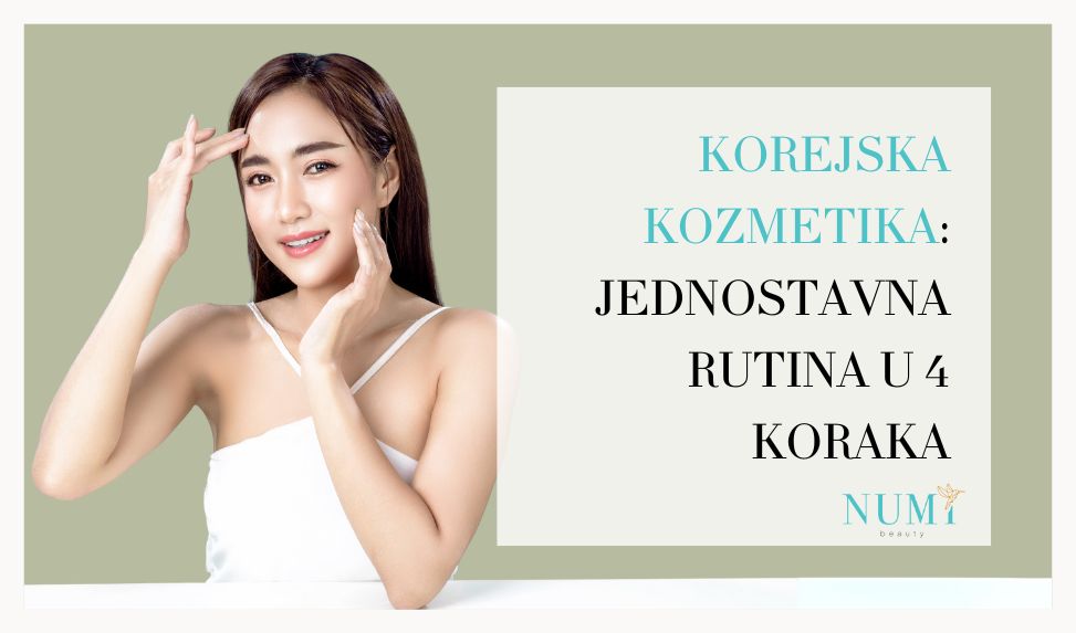 Korejska kozmetika: Jednostavna rutina u 4 koraka